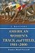 Book American Women's Track and Field, 1981-2000: A History