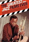 The Greatest Jazz Films Ever