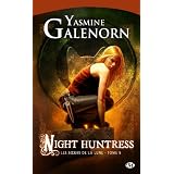 Les Soeurs de la lune, tome 5 : Night Huntresspar Yasmine Galenorn