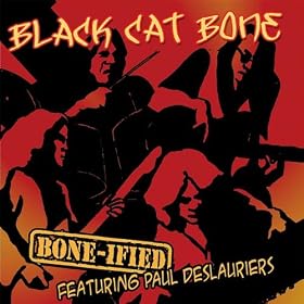 Bone-Ified Featuring Paul Deslauriers