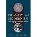 Islamism and Modernism: The Changing Discourse in Iran (Modern Middle East Series)