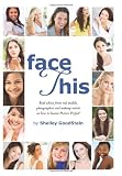makeup advice|Face This: Real advice from real models, photographers and makeup artists on how to become Picture Perfect 51Apdbn%2B66L. SL160 makeup advice|Face This: Real advice from real models, photographers and makeup artists on how to become Picture Perfect