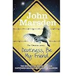 Darkness, be my friend