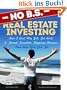 No BS Real Estate Investing - How I Quit My Job, Got Rich, & Found Freedom Flipping Houses ... And How You Can Too
