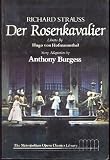 Richard Strauss, Der Rosenkavalier: Comedy for music in three acts (The Metropolitan Opera classics library)