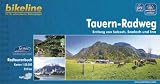 Bikeline Radtourenbuch: Tauern-Radweg. Entlang der Fl�sse Salzach, Saalach und Inn. 1:50 000. GPS-Tracks Download, wetterfest/rei�fest