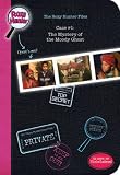 The Roxy Hunter Files: Case #1 The Mystery of the Moody Ghost: Case #1 The Mystery of the Moody Ghost