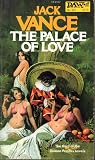 The Palace of Love (The Demon Princes, Book 3) (Daw UE1442)