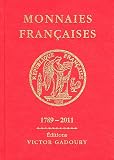 Monnaies Françaises 1789-2011
