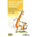 Quand la girafe danse avec le chacal : Les quatre temps de la Communication NonViolente