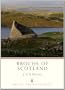 Brochs of Scotland (Shire Archaeology)