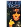 Blue Tiger [VHS]