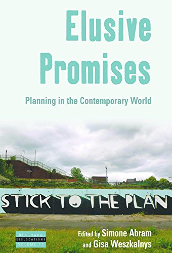 Elusive Promises: Planning in the Contemporary World (Dislocations)