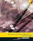 History and Theory of Rhetoric: An Introduction