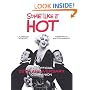 The Some Like it Hot Companion