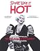 The Some Like it Hot Companion