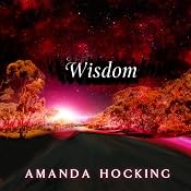 Wisdom: My Blood Approves, Book 4 | [Amanda Hocking]