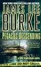 Pegasus Descending: A Dave Robicheaux Novel (Dave Robicheaux Mysteries) By James Lee Burke