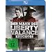 Der Mann, der Liberty Valance erschoss [Blu-ray]