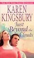Just Beyond the Clouds: A Novel (Faithwords)