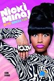 Nicki Minaj: Hip Pop Moments 4 Life