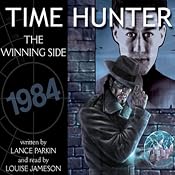 Time Hunter 2: The Winning Side | [Lance Parkin]