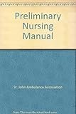 Preliminary nursing manual
