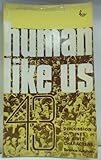 Human like us : 43 discussion outlines on Bible characters
