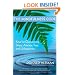 The Mindfulness Code: Keys for Overcoming Stress, Anxiety, Fear, and Unhappiness
