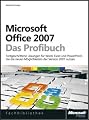 Microsoft Office 2007 - Das Profibuch