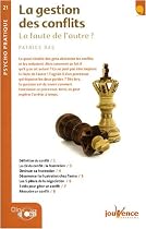 La gestion des conflits : La faute de l'autre ?