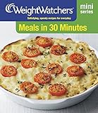 Meals in 30 minutes : satisfying, speedy recipes for everyday