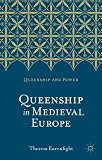 ISBN 9780230276451 product image for Queenship in Medieval Europe (Queenship and Power) | upcitemdb.com