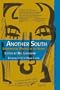 Another South: Experimental Writing in the South (Modern & Contemporary Poetics)