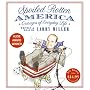 Spoiled Rotten America