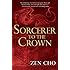 Sorcerer to the Crown: A Sorcerer Royal Novel