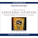Health Journeys 4 Meditations For Unlocking Intuition