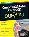 Canon EOS Rebel XS/1000D For Dummies (For Dummies (Computer/Tech))