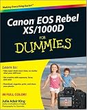 Canon EOS Rebel XS/1000D For Dummies (For Dummies (Computer/Tech))