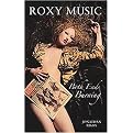 Roxy Music, Both Ends Burning (Reprint) (Paperback)
