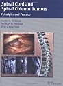 Spinal Cord and Spinal Column Tumors: Principles and Practice