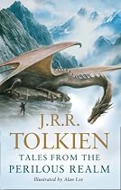 Tales from the Perilous Realm: Roverandom and Other Classic Faery Stories