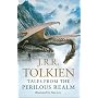 Tales from the Perilous Realm: Roverandom and Other Classic Faery Stories