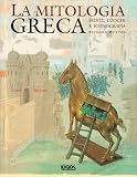 Cover of La mitologia greca. Fonti, luoghi e iconografia by Richard Buxton 887940475X