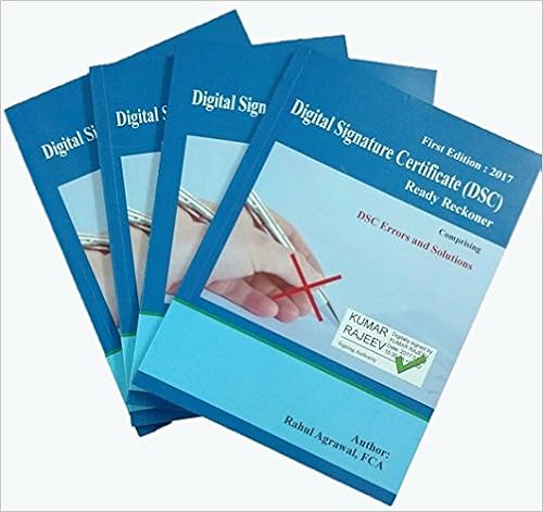 Digital Signature Certificate (DSC) Ready Reckoner -Book- FCA Rahul Agrawal