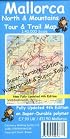 Mallorca North and Mountains Tour and Trail Super-durable Map (Discovery Walking Guides)