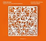 LArbre de Jesse: Gregorian Chant and Mediaeval Polyphony