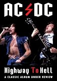 AC/DC - Highway To Hell: Classic Album Under Review