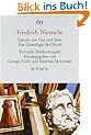 Jenseits von Gut und B�se. Zur Genealogie der Moral. Herausgegeben von G. Colli und M. Montinari.