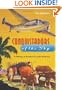 Conquistadors of the Sky: A History of Aviation in Latin America
